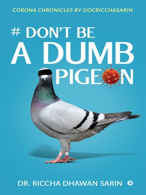 cover image of # Don't Be A Dumb Pigeon